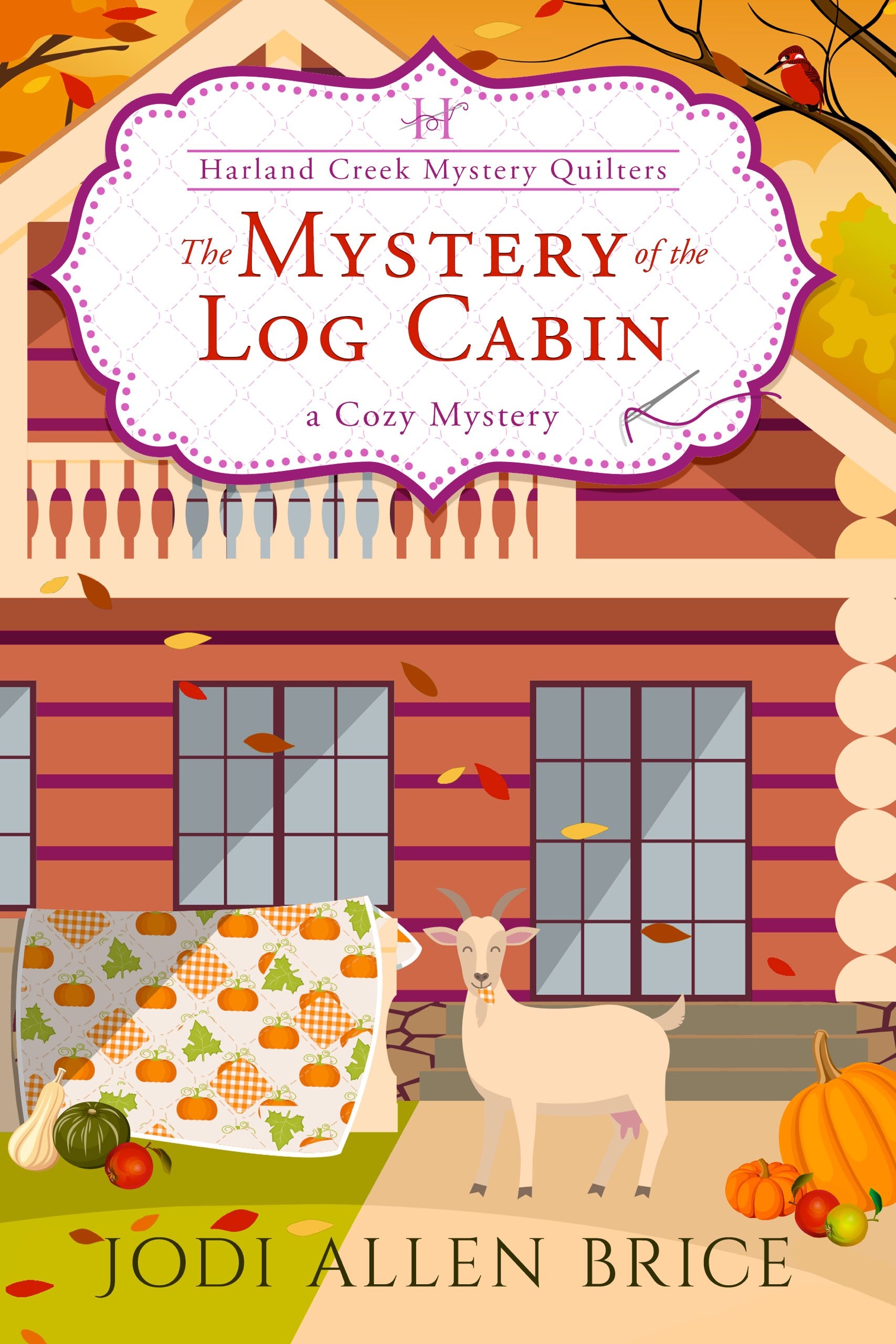 Mystery of the Log Cabin