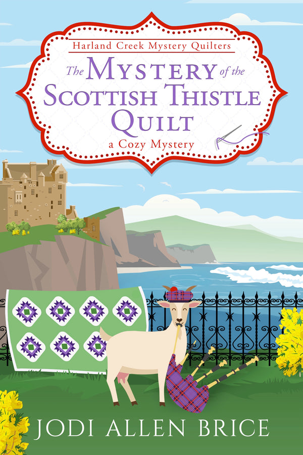 Mystery of the Scottish Thistle Quilt